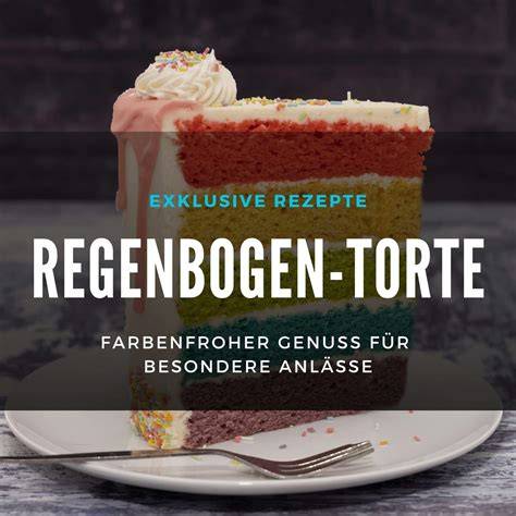 Regenbogen-Torte mit natürlichen Farben