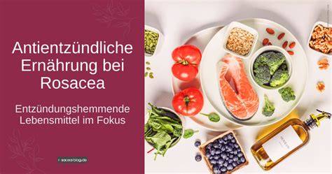 Rosacea Auslöser - Übersicht Lebensmittel
