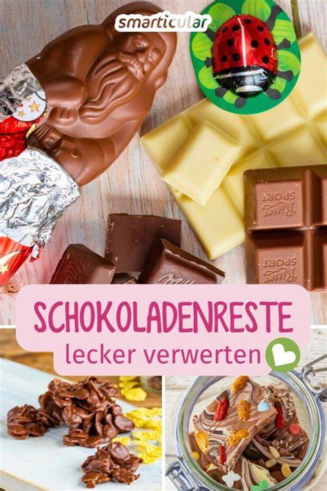 Saisonale Schokoladenreste sinnvoll verwerten