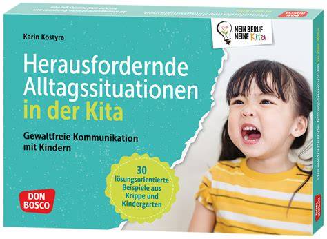 Schema: Alltagssituationen und „unerwartete“ Interventionen - vom Streit zur Leichtigkeit