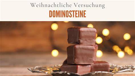 Schritt-für-Schritt-Anleitung zur Herstellung der Dominosteine