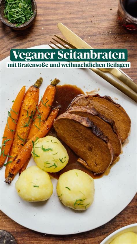 Seitanbraten mit Beilagen und Bratensoße