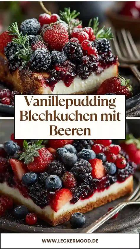 Serviervorschläge Vanillepudding: Beeren, Schlagsahne