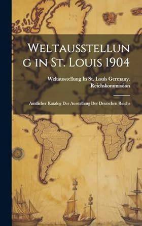 St. Louis Weltausstellung und Entstehung der Waffeltüte