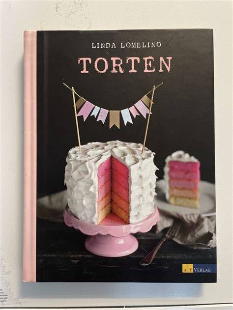 Torten auf Sweet-Table mit Linda Lomelino Rezepten