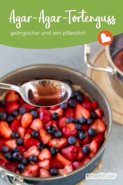 Tortenguss einkochen mit Agar-Agar