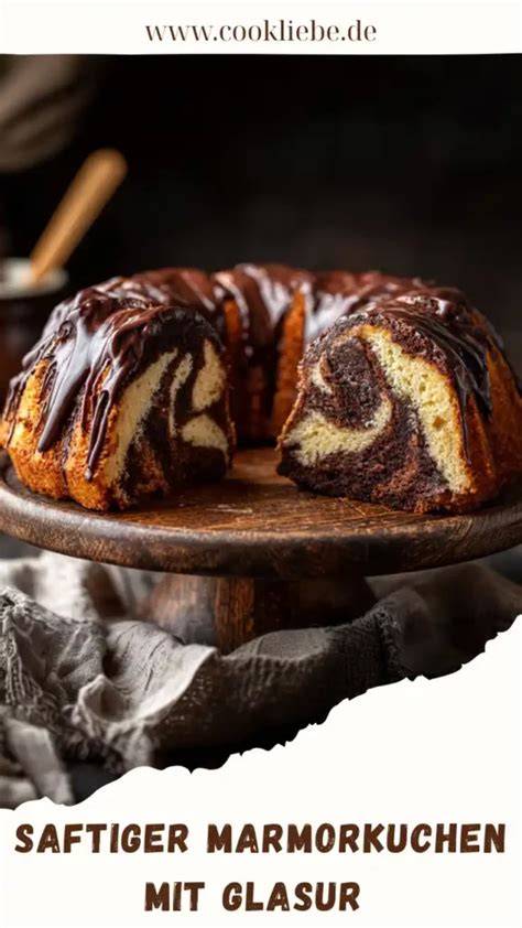 Variationen: Marmorkuchen, Fruchtkuchen, Glasur