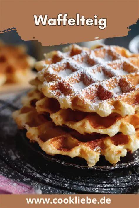Waffelteig Zutaten, klassische und moderne Varianten