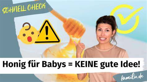 Warnhinweis: Honig ist nicht für Babys unter einem Jahr geeignet