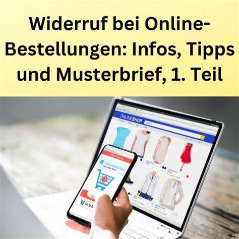 Widerrufsfrist und Ablauf bei Online-Bestellungen