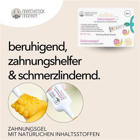 Zahnungsgel natürliche Inhaltsstoffe