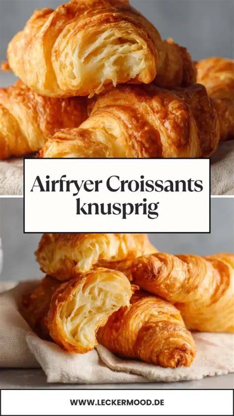 Zubereitung von Croissants im Airfryer