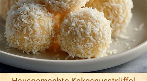 weiße trüffel mit kokos, schnitt und füll-idee